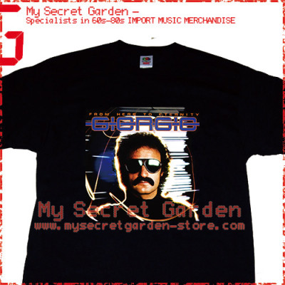 Giorgio Moroder - From Here To Eternity T Shirt 